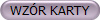 WZ�R KARTY